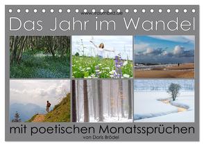 Das Jahr im Wandel – mit poetischen Monatssprüchen (Tischkalender 2024 DIN A5 quer), CALVENDO Monatskalender von Watzinger,  Max