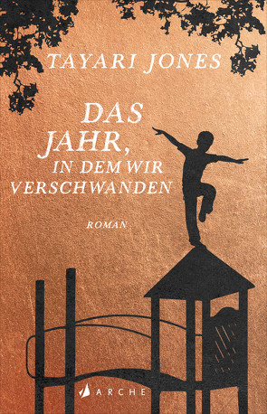 Das Jahr, in dem wir verschwanden von Jones,  Tayari, Somann-Jung,  Britt