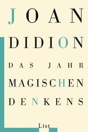 Das Jahr magischen Denkens von Didion,  Joan, Rávic Strubel,  Antje