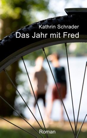 Das Jahr mit Fred von Schrader,  Kathrin