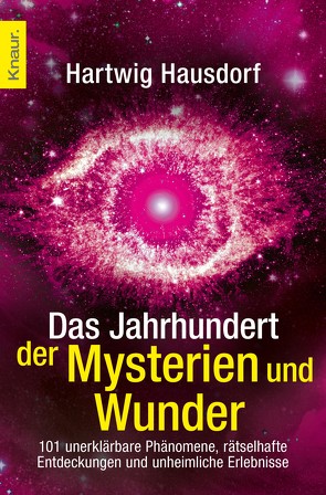 Das Jahrhundert der Mysterien und Wunder von Hausdorf,  Hartwig