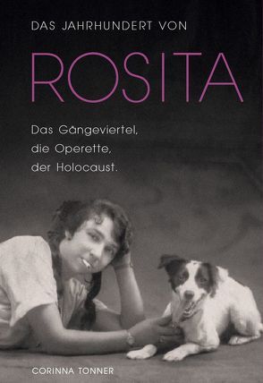 Das Jahrhundert von Rosita von Tonner,  Corinna