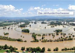 Das Jahrhunderthochwasser von Leitl,  Adolf