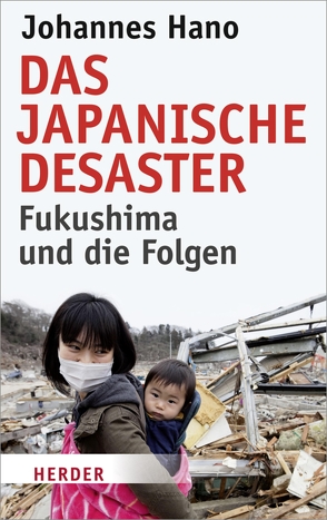 Das japanische Desaster von Hano,  Johannes