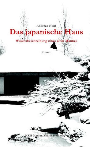 Das japanische Haus von Nohr,  Andreas