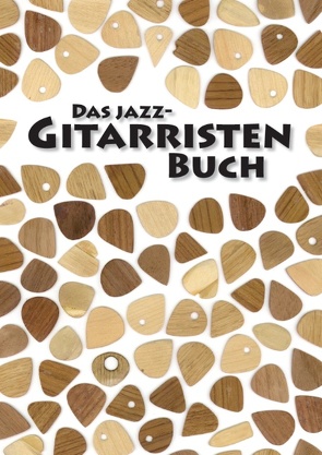 Das Jazz-Gitarristen Buch von Dathe,  Henning, Kutzner,  Carsten