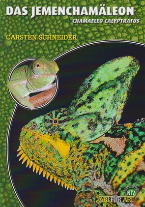 Das Jemenchamäleon von Schneider,  Carsten