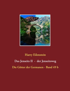 Das Jenseits II – der Jenseitsweg von Eilenstein,  Harry