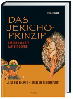 Das Jericho-Prinzi-Prinzip von Gasser,  Luke