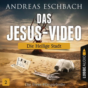 Das Jesus-Video – Folge 02 von Ahe,  Antje von der, Clarén,  Marius, Eschbach,  Andreas, Frank,  Robert, Hagen,  Till, Niesner,  Timmo, Ptok,  Friedhelm, Wolf,  Bodo