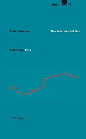 Das Jetzt der Lektüre von Christen,  Felix