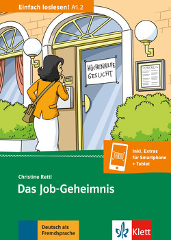 Das Job-Geheimnis von Rettl,  Christine