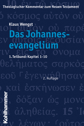 Das Johannesevangelium von Fiedler,  Peter, Schottroff,  Luise, Stegemann,  Ekkehard W., Wengst,  Klaus