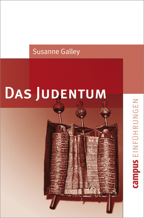 Das Judentum von Galley,  Susanne