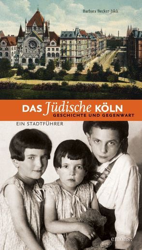 Das jüdische Köln von Becker-Jàkli,  Barbara