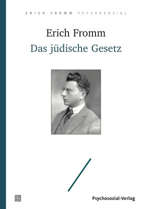 Das jüdische Gesetz von Fromm,  Erich, Funk,  Rainer