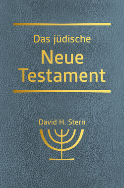 Das jüdische Neue Testament von Stern,  David H.