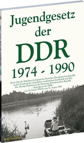 Das Jugendgesetz der DDR 1974-1990 von Rockstuhl,  Harald