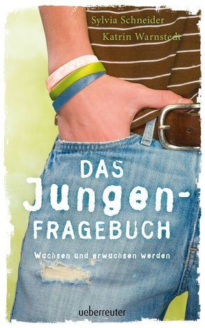 Das Jungen-Fragebuch von Schneider,  Sylvia, Warnstedt,  Katrin