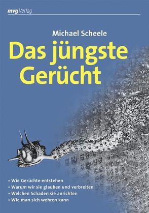 Das jüngste Gerücht von Scheele,  Michael