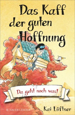 Das Kaff der guten Hoffnung – Da geht noch was! von Lüftner,  Kai, Rupp,  Dominik