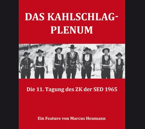 Das Kahlschlag-Plenum von Heumann,  Marcus