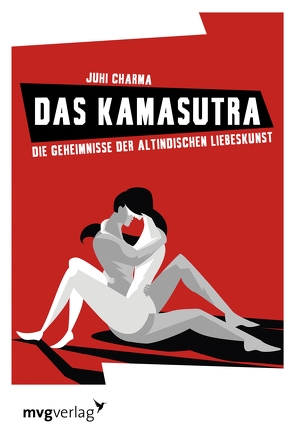 Das Kamasutra von Charma,  Juhi