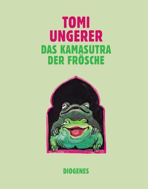 Das Kamasutra der Frösche von Ungerer,  Tomi