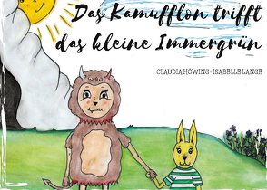 Das Kamufflon trifft das kleine Immergrün von Höwing,  Claudia, Lange,  Isabelle