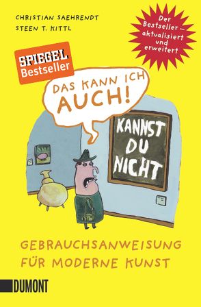Das kann ich auch! von Kittl,  Steen T., Saehrendt,  Christian
