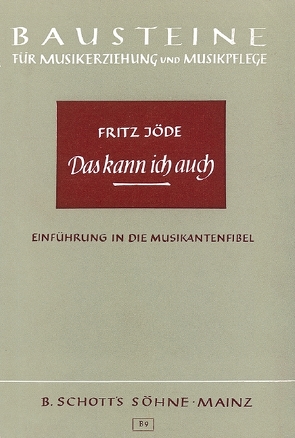 Das kann ich auch von Jöde,  Fritz