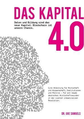 Das Kapital 4.0 von Samuels,  Uve