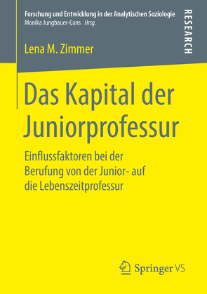 Das Kapital der Juniorprofessur von Zimmer,  Lena M.