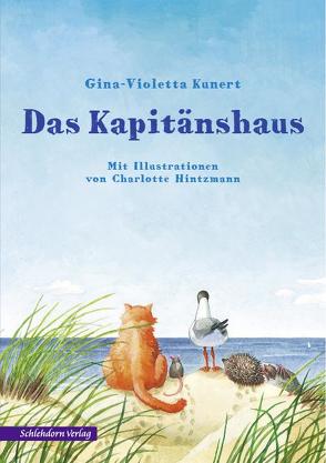 Das Kapitänshaus von Kunert,  Gina-Violetta