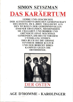 Das Karäertum von Szyszman,  Simon, Weiss,  Peter