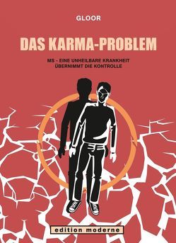 Das Karma-Problem von Gloor,  Reto