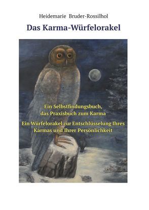 Das Karma-Würfelorakel von Bruder-Rossilhol,  Heidemarie