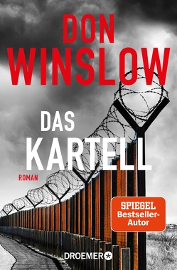 Das Kartell von Hirte,  Chris, Winslow,  Don