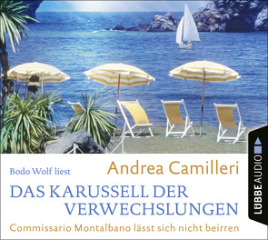 Das Karussell der Verwechslungen von Camilleri,  Andrea, Koegler,  Walter, Seuß,  Rita, Wolf,  Bodo