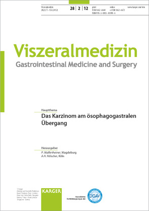 Das Karzinom am ösophagogastralen Übergang von Hölscher, Malfertheiner