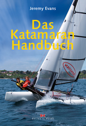 Das Katamaran-Handbuch von Evans,  Jeremy