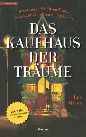 Das Kaufhaus der Träume von Flügel,  Kyong-Hae, Mi-ye,  Lee