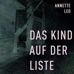 Das Kind auf der Liste von Leo,  Annette, Rose,  Romani, Seifert,  Jutta