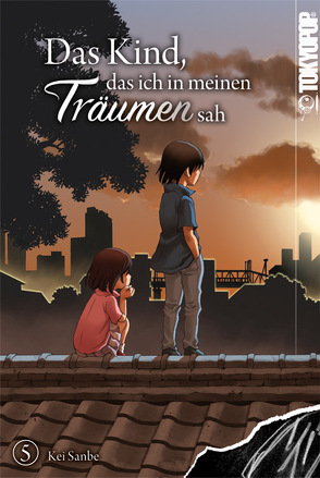 Das Kind, das ich in meinen Träumen sah 05 von Römer,  Maria, Sanbe,  Kei