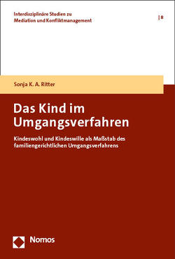 Das Kind im Umgangsverfahren von Ritter,  Sonja K. A.