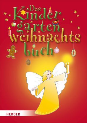 Das Kindergartenweihnachtsbuch von Lottermoser,  Elisabeth, Sommerfeld,  Sandra