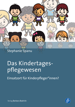 Das Kindertagespflegewesen von Spanu,  Stephanie