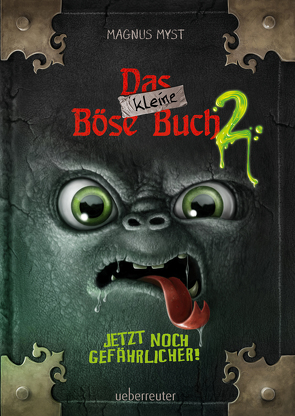 Das kleine Böse Buch 2 (Das kleine Böse Buch, Bd. 2) von Hussung,  Thomas, Myst,  Magnus