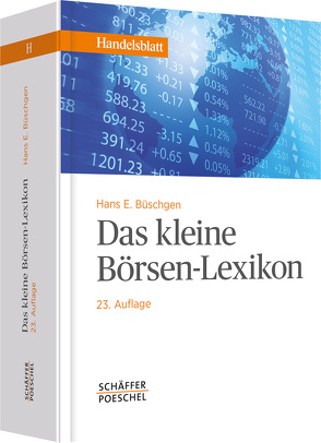 Das kleine Börsen-Lexikon von Büschgen,  Hans E