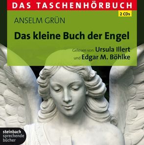 Das kleine Buch der Engel von Böhlke,  Edgar M., Grün,  Anselm, Illert,  Ursula